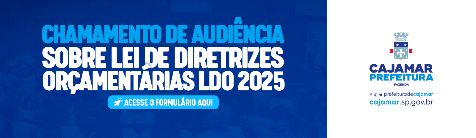 Participe da Audiência sobre Projeto de Lei de Diretrizes Orçamentárias de – PLDO 2025